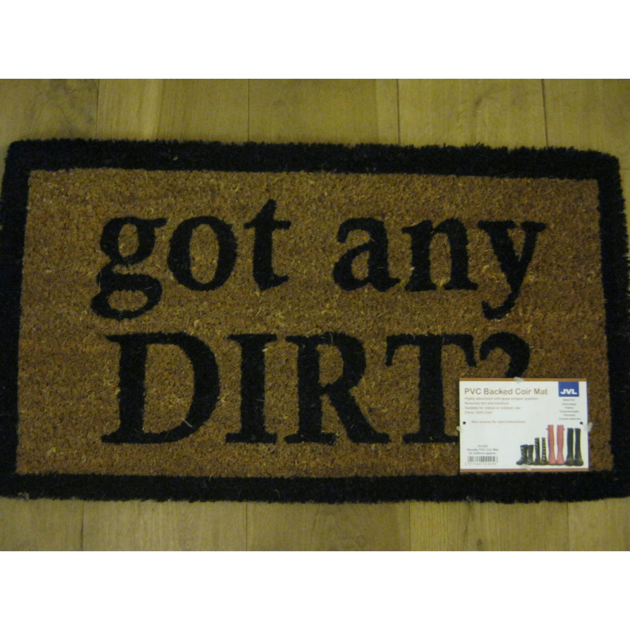 New Jvl Pvc Backed Novelty Coir Door Mat Doormat Got Any Dirt